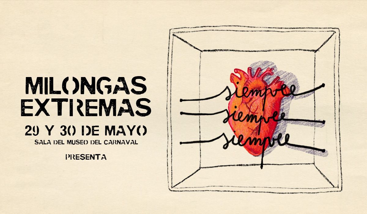 MILONGAS EXTREMAS