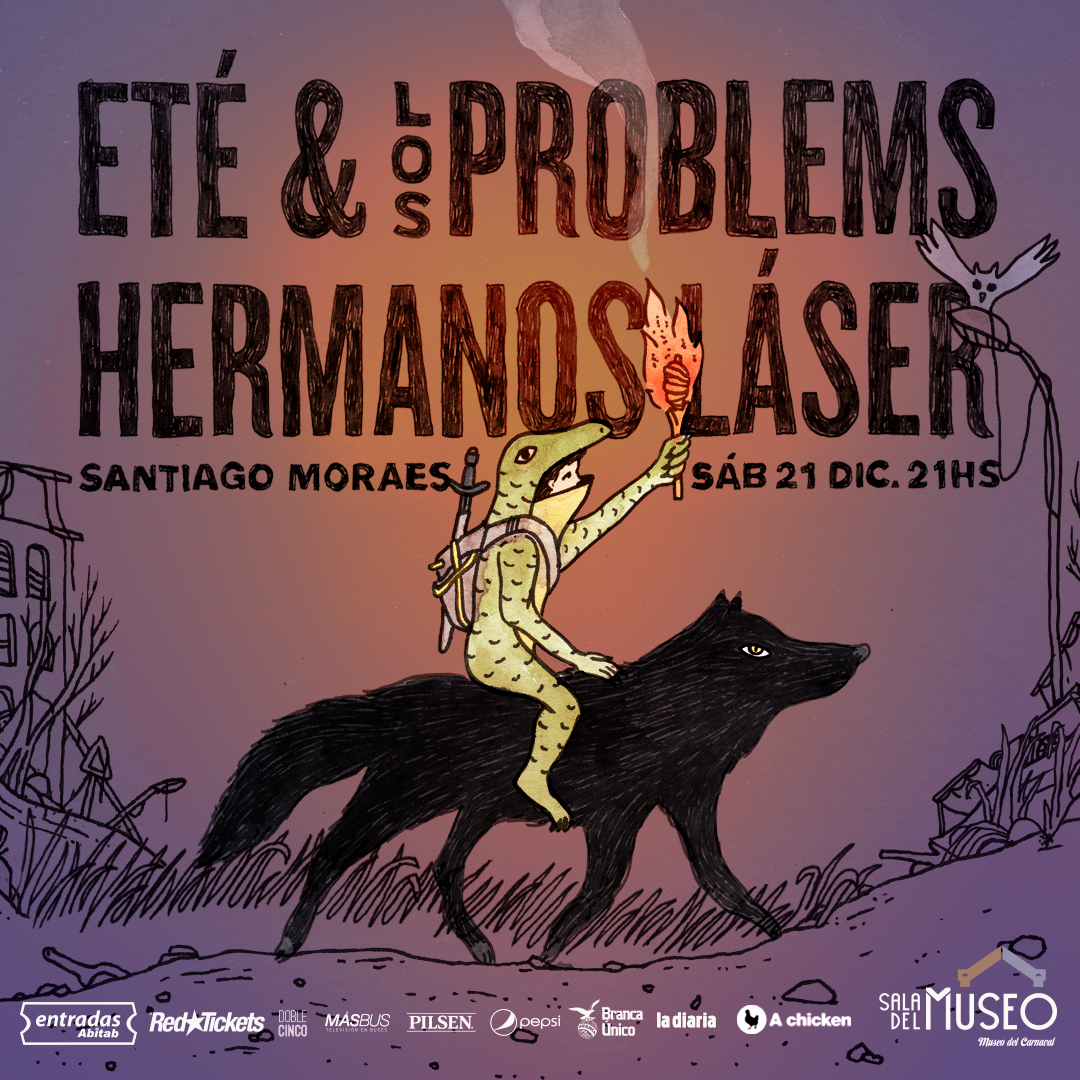 ET&Eacute; & LOS PROBLEMS + HERMANOS L&Aacute;SER