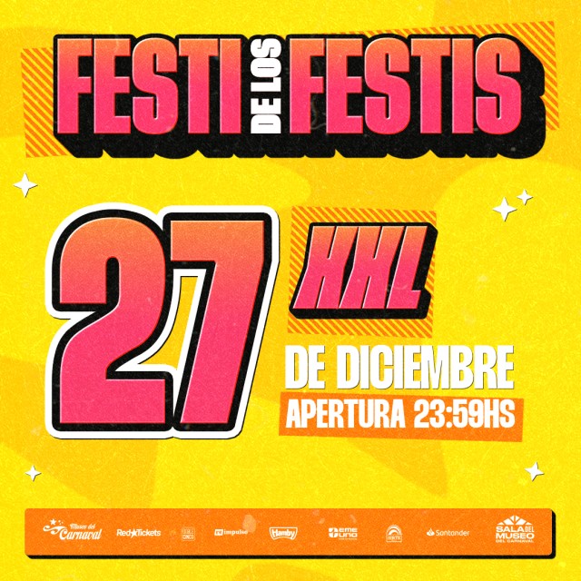 EL FESTI DE LOS FESTIS