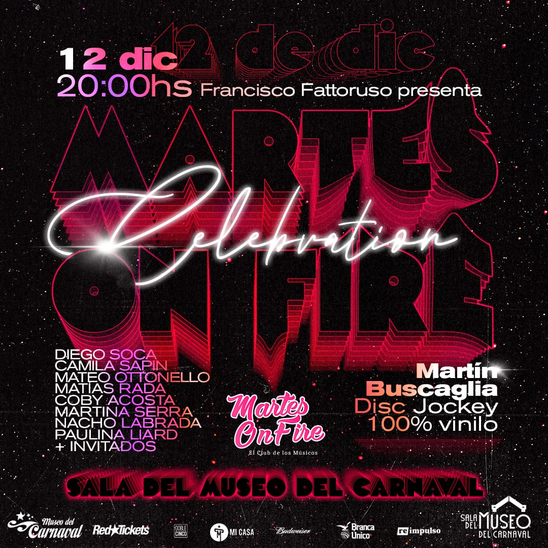 Martes On Fire Celebration